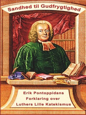 cover image of Erik Pontoppidan--Sandhed til Gudfrygtighed
